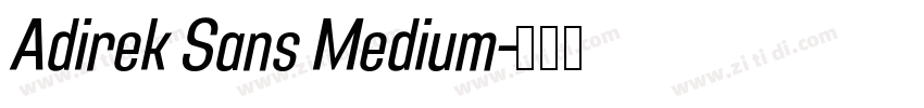 Adirek Sans Medium字体转换